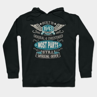 Vintage Birthday Born In 1943 Built In The 40s Hoodie